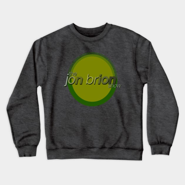The Jon Brion Show Crewneck Sweatshirt by phantommanor
